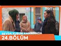 Sevda Kuşun Kanadında 24.Bölüm