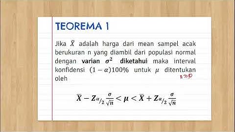 Estimasi Interval (Interval Konfidensi untuk Mean)