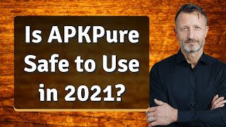 Is APKPure Safe to Use in 2021? screenshot 4