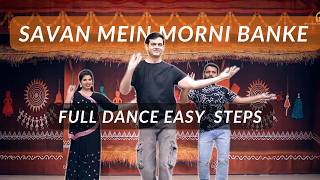 Savan Mein Morni Banke Full Dance Easy Dance Steps | Falguni Pathak | Parveen Sharma