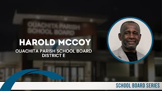 Meet Our School Board Members: Harold McCoy, District E