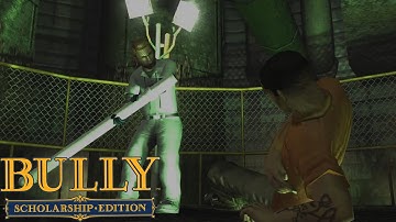 Bully: Scholarship Edition Walkthrough - Chapter 5 -  Busting In, Part I & Part II