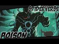 Spiderverse  poison  le spider venom