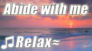 ABIDE WITH ME Hymn PIANO Instrumental Gospel Music Christian songs Classical Worship Holy Song solo