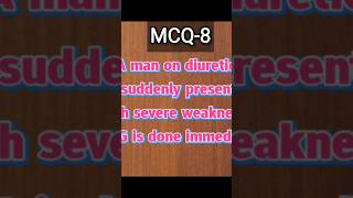 MCQ-8 #neetpg #inicet #fmge #medicine #neet #medico #ytshorts #youtubeshorts #viral #tranding