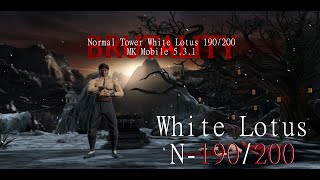 White Lotus it's BACK Bosses 190/200R1 Normal | Mortal Kombat Mobile 5.3.1
