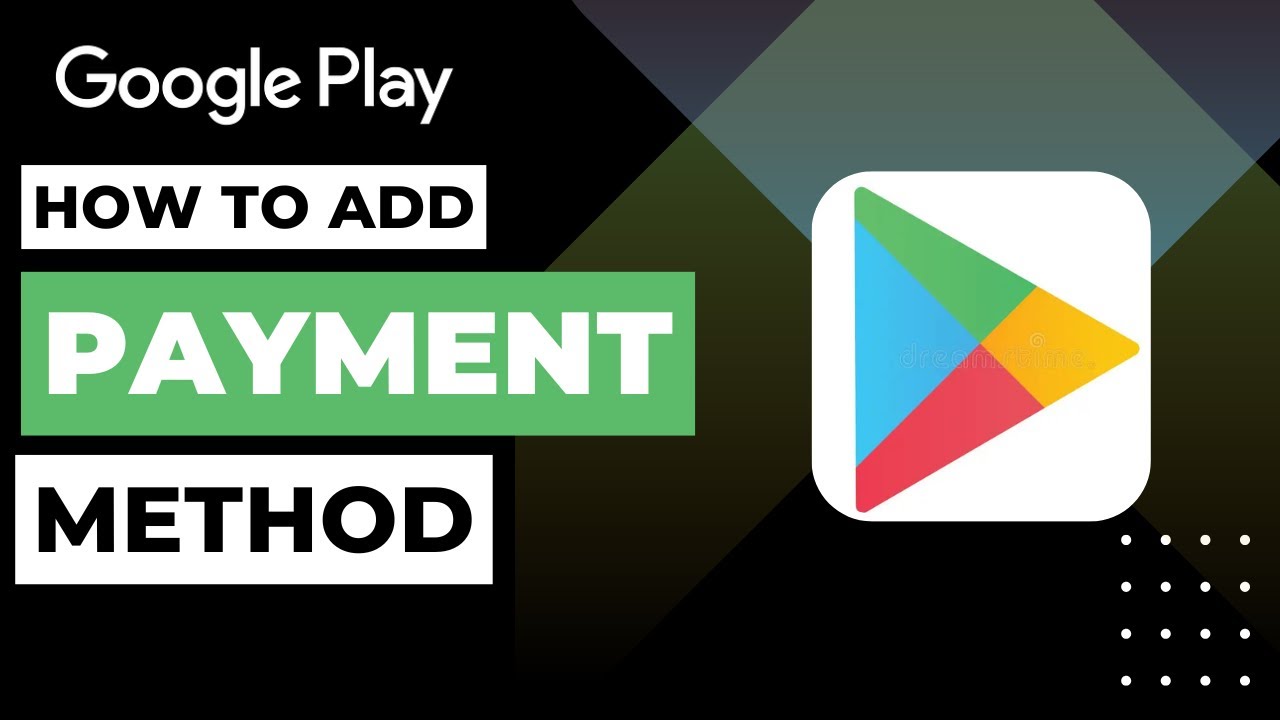 How To Add Payment Method On Google Play ! - YouTube