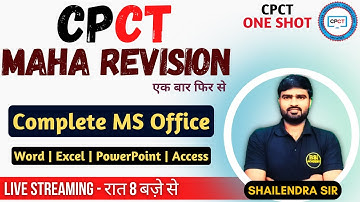 CPCT 1 Shot - Concepts + PYQs | CPCT Maha Revision | MS Office - Word | Excel | PowerPoint | Access