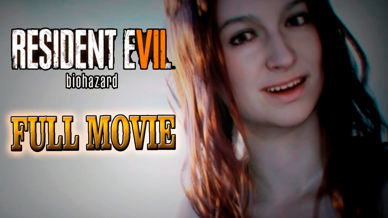 resident evil 7 full movie download resident evil 7 full movie download