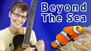 Video thumbnail of "BEYOND THE SEA Guitar Tutorial - EASY Chord Melody - LA MER Guitar Lesson"