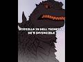 Is Godzilla in Hell invincible?