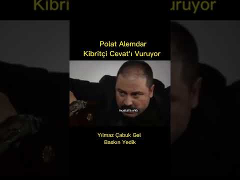 Polat Alemdar Kibritçi Cevat'ı Vuruyor - Yılmaz Çabuk Gel Baskın Yedik