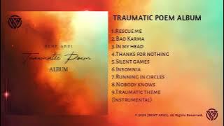 Bent Ardi - Traumatic Poem album full album