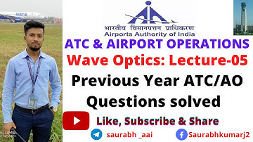 #AAI #ATC #AIRPORT_OPERATIONS Lecture-05: Wave Optics previous year Questions solving
