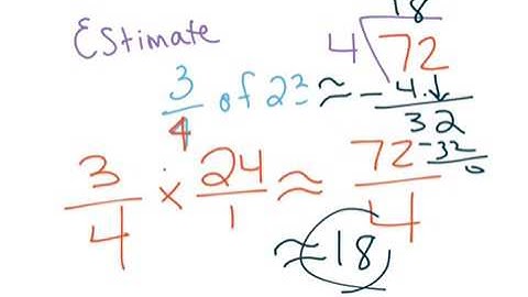 4.1 Estimating Products of Fractions