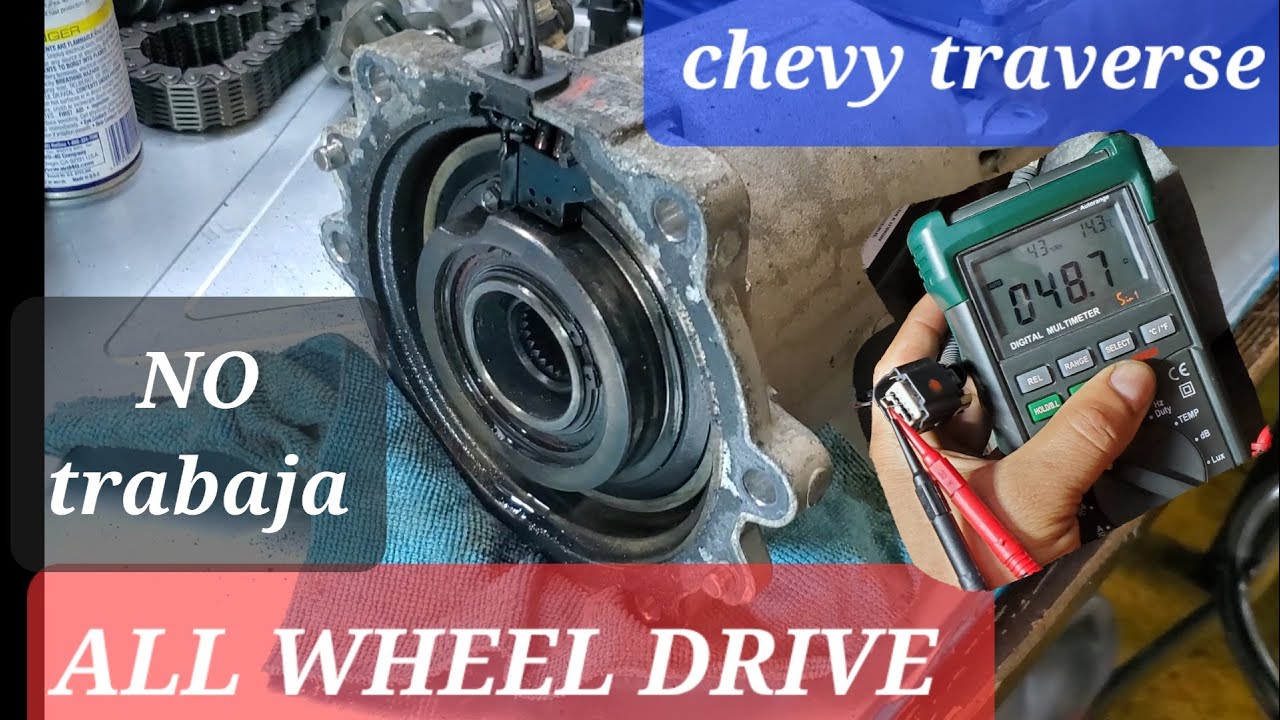 11 chevy traverse NO TRABAJA all wheel drive, MENSAJE EN TABLERO y