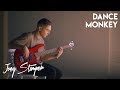 Dance Monkey - Tones And I | Joey Stamper Cover