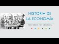 ECONOMÍA   HISTORIA DE LA ECONOMIA TEORÍA