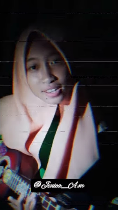 Kubersyukur memiliki kamu cover ( jenica Agustina Manggarani♡)