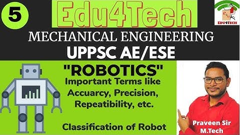 ROBOTICS II Lecture 5 II UPPSC AE II ESE II Praveen Sir