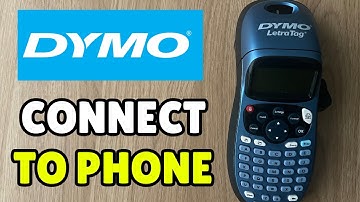 How To Connect Dymo LetraTag 200B Label Maker To Mobile Phone (iPhone/Android) - Full Guide