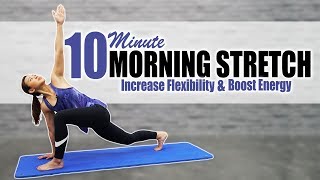 10-Minute Morning Stretch to Increase Flexibility & Boost Energy | Joanna Soh