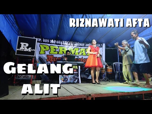 GELANG ALIT COVER PERMATA MUSIC // RIZNAWATI AFTA.. class=