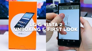 LG G Vista 2 Unboxing and First Look