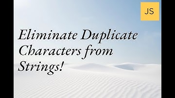 Eliminate Duplicate Characters from Strings! #Coding #Programming #TechTips