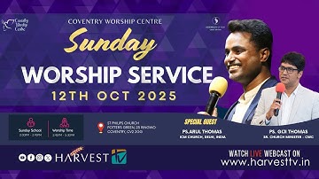 Coventry Worship Centre | Ps. Arul Thomas | Dr. Mahima Arul | Ps. Giji Thomas|Sunday Worship Service