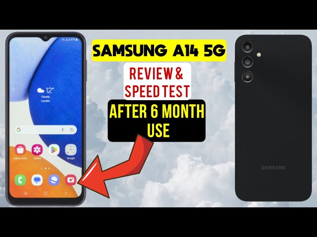 Samsung Galaxy A14 5G Review: 6 Months Later 