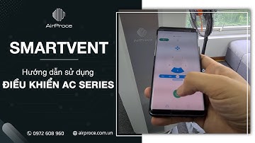 [AirProce] Hướng dẫn cách điều khiển AC Series