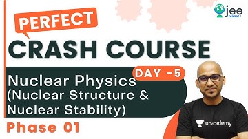 Nuclear Physics | Nuclear Structure & Nuclear Stability | Abhilash Jha | JEE Planet  | JEE Physics