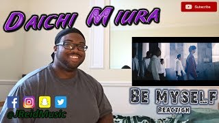 Daichi Miura (三浦大知) - Be Myself Music Video REACTION 三浦大知 検索動画13 Daichi Miura (三浦大知) - Be Myself Music Video REACTION 三浦大知 検索動画 13