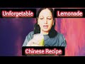A recipe to Chinese healthy Lemonade !🍹🍹🍹