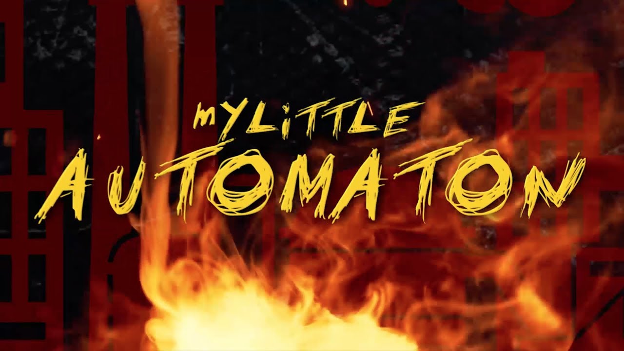 Little Automaton Your Man Alex Smith - Little Automaton (Lyric Video) - YouTube