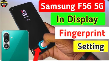 Samsung galaxy f56 5g in display fingerprint setting |samsung galaxy f56 5g display fingerprint lock