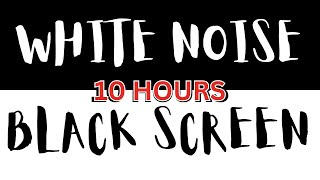 White Noise For 10 Hours // No Ads During Video // Perfect Study, Sleep and Working Background Noise