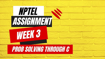 NPTEL Problem solving through C | Assignment 3 QUIZ solutions| July 2023|