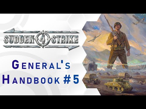 Sudden Strike 4 - General's Handbook - Steam Beta Special