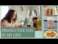 PRODUCTIVE DAY IN MY LIFE | healthy meals, skincare routine, workout, cleaning, free time, + more!