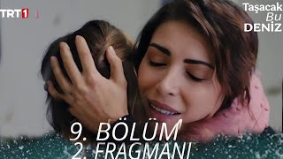Taşacak Bu Deniz 9. Bölüm 2. Fragmanı Koçeriler İçin , Eleninin Trabzon A Muhteşem Oldu