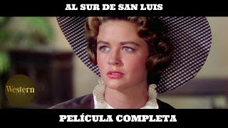 Al sur de San Luis | Del Oeste | HD | Película completa en Español