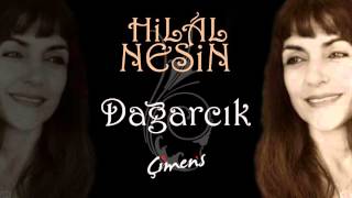 Hilal Nesin - Dağlar Yeşile Boyandı [ Dağarcık © 2016 Çimen's Yapım ]