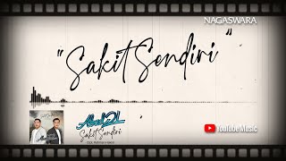 Abad 21 - Sakit Sendiri (Official Video Lyrics)