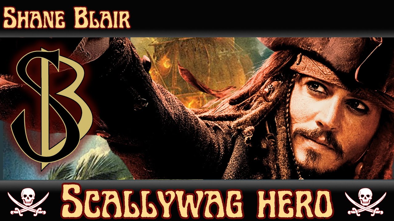 Scallywag Hero (Jack Sparrow/Pirate's of the Caribbean Tribute Song) Scallywag Hero (Jack Sparrow/Pirate's of the Caribbean Tribute Song)