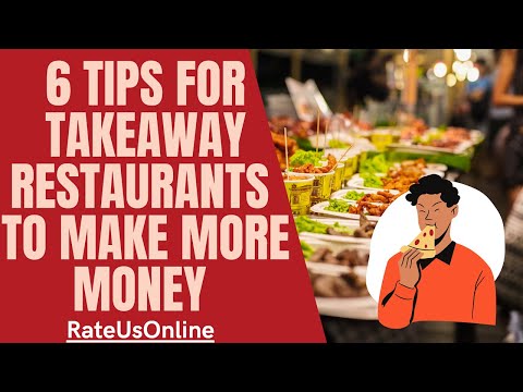 6 Tips For Takeaway Restaurants to make more money