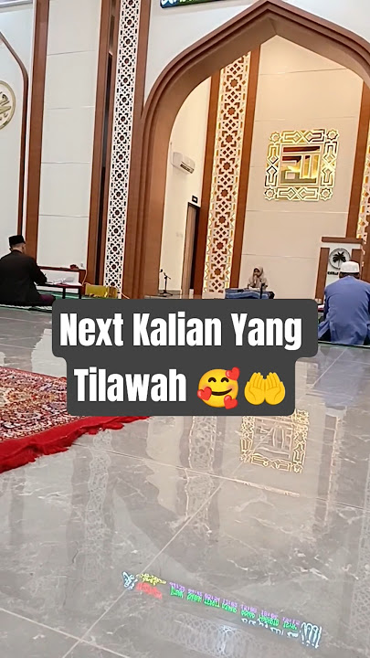 Next Kalian Yang Tilawah nak #bismillah #mesjid #hagiasophia #türkiye #tilawatquran #alquran #amin