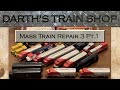 Darth's Train Shop - Mass Train Repair #3 Part 1!