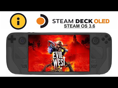 Evil West on Steam Deck OLED with Steam OS 3.6